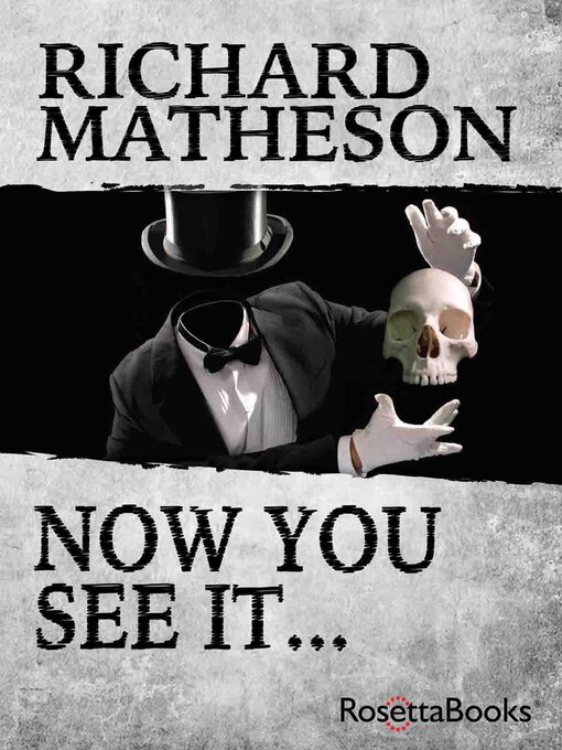 Title details for Now You See It . . . by Richard Matheson - Available